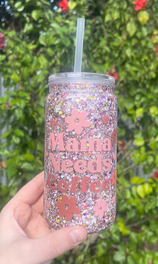 Mama Needs Coffee Pre Made Snowglobe Tumbler