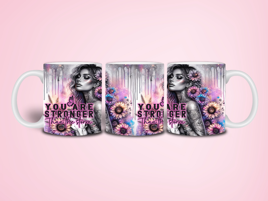 You are stronger than the storm Sublimation Mug